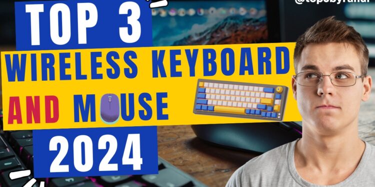 Top 3 Wireless Keyboard and Mouse Combos in India 2024